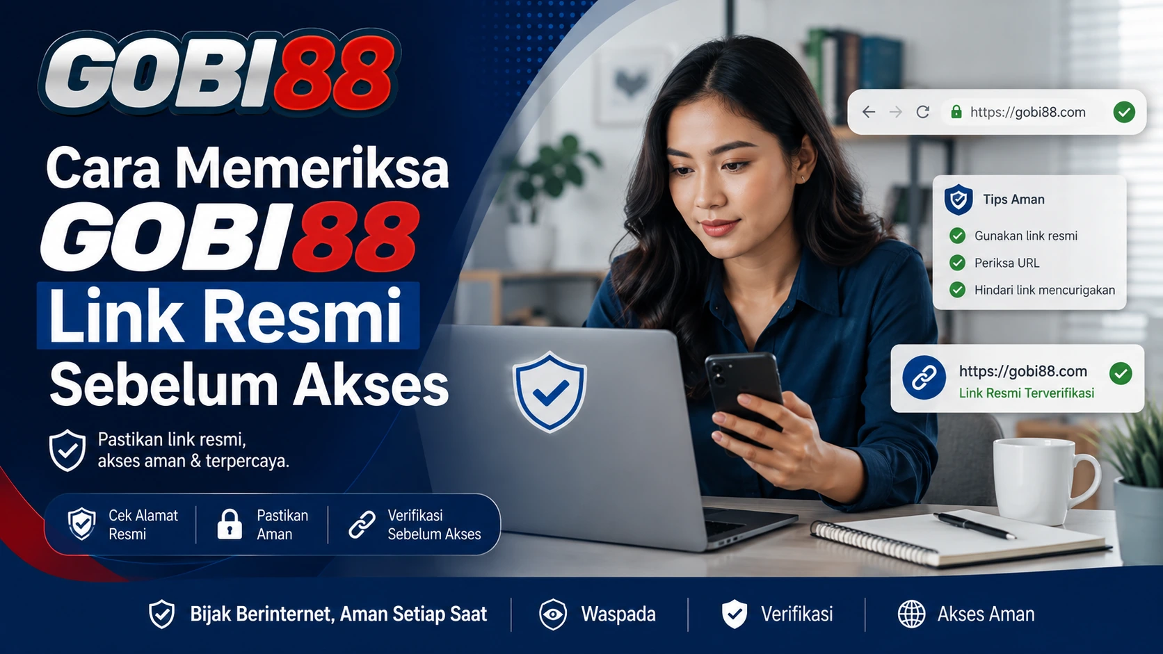 Panduan memeriksa GOBI88 link resmi