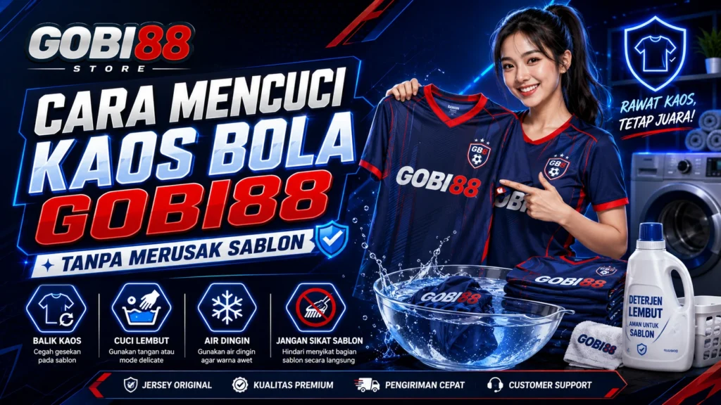 Cara mencuci kaos bola tanpa merusak sablon