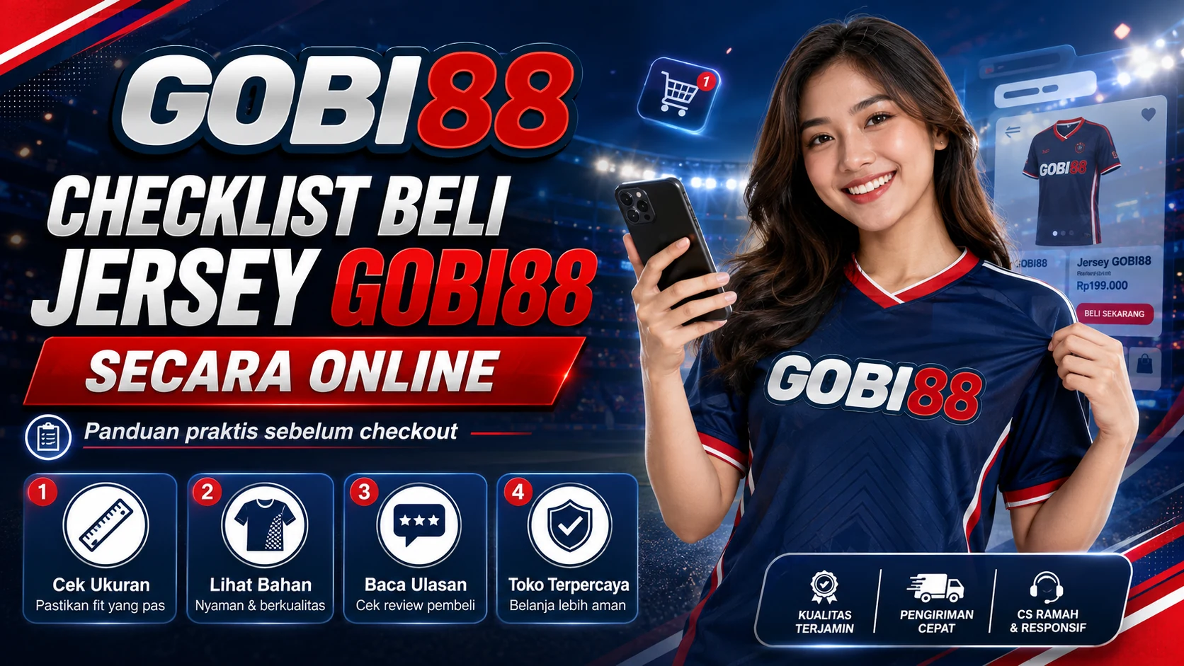 Panduan membeli jersey GOBI88 secara online dengan tepat