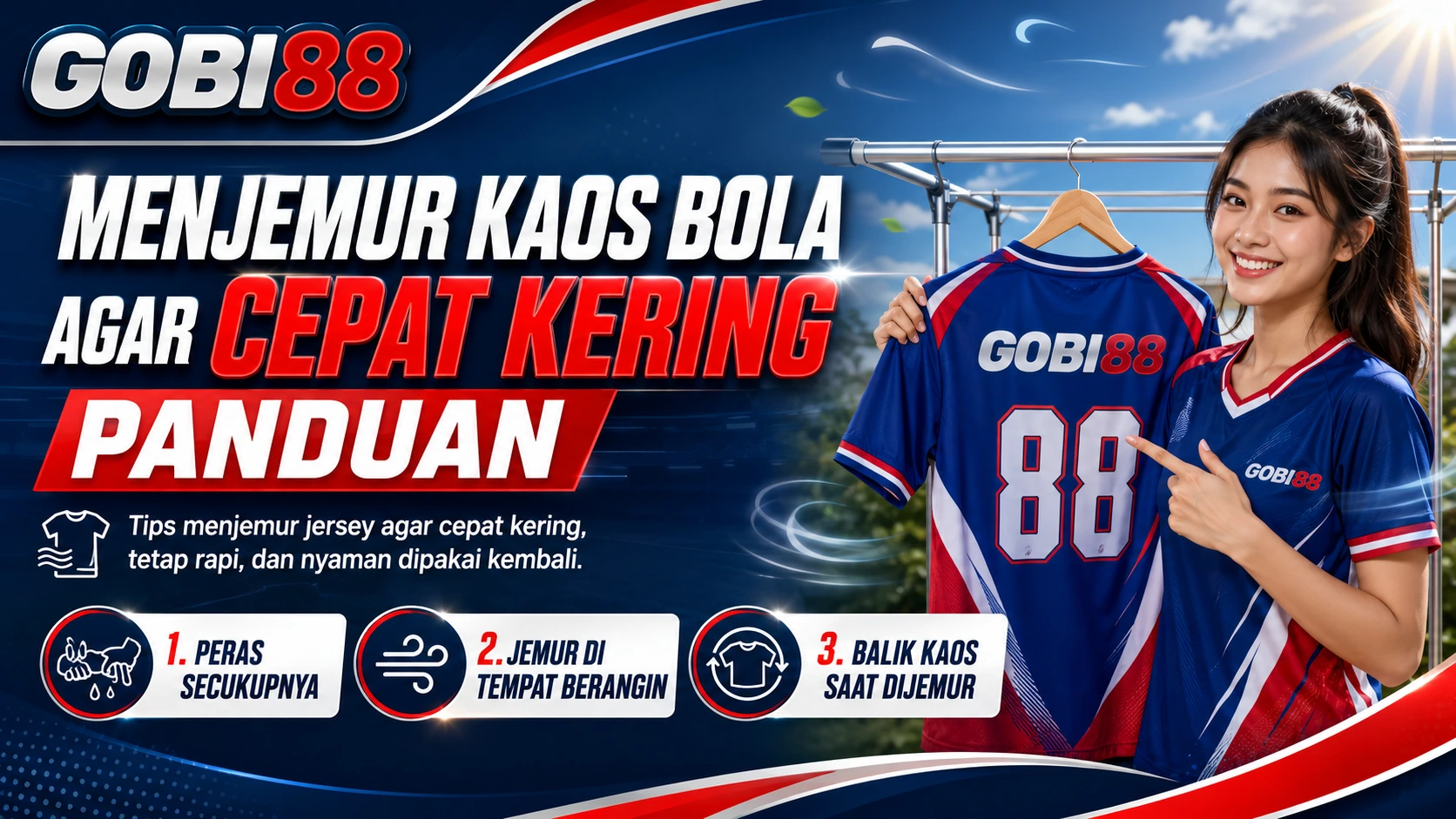 Menjemur Kaos Bola GOBI88 agar Cepat Kering: Panduan